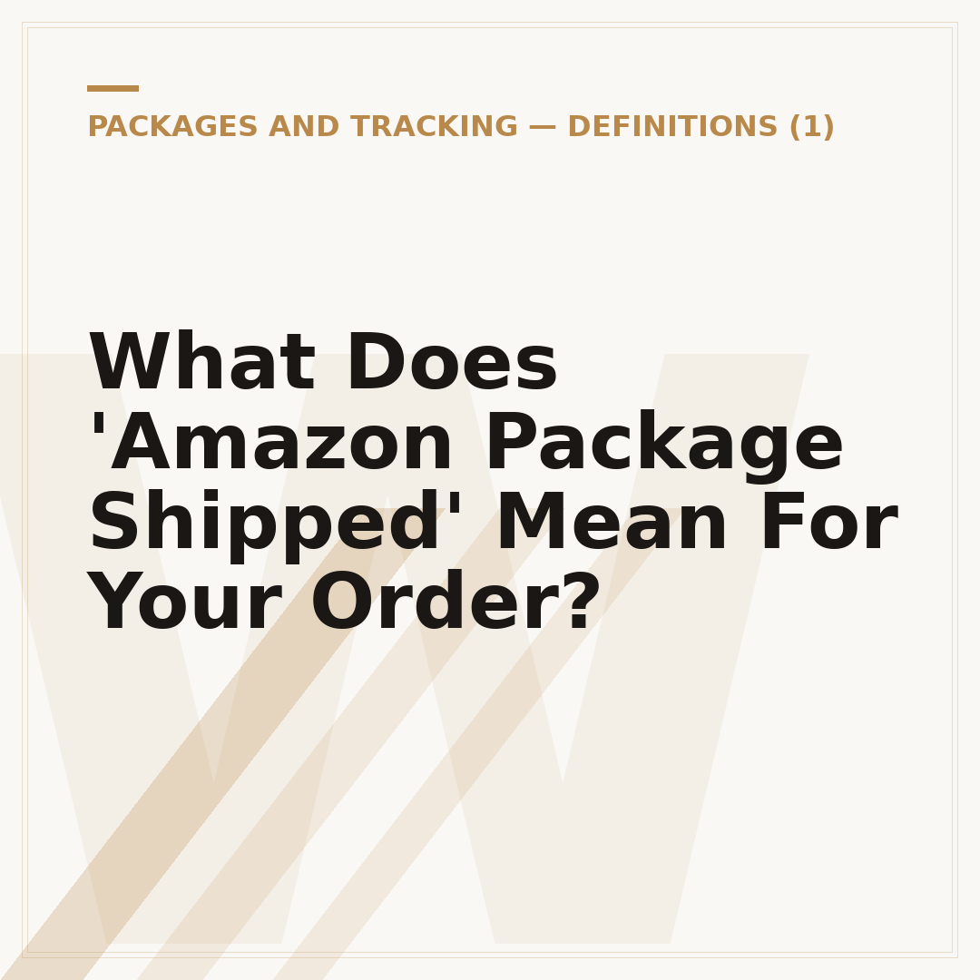 What Does 'Amazon Package Shipped' Mean For Your Order?