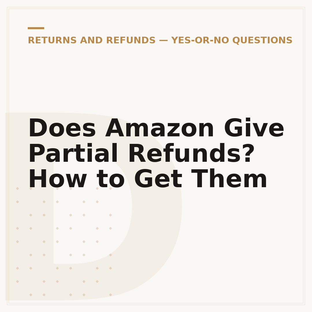 Does Amazon Give Partial Refunds? How to Get Them