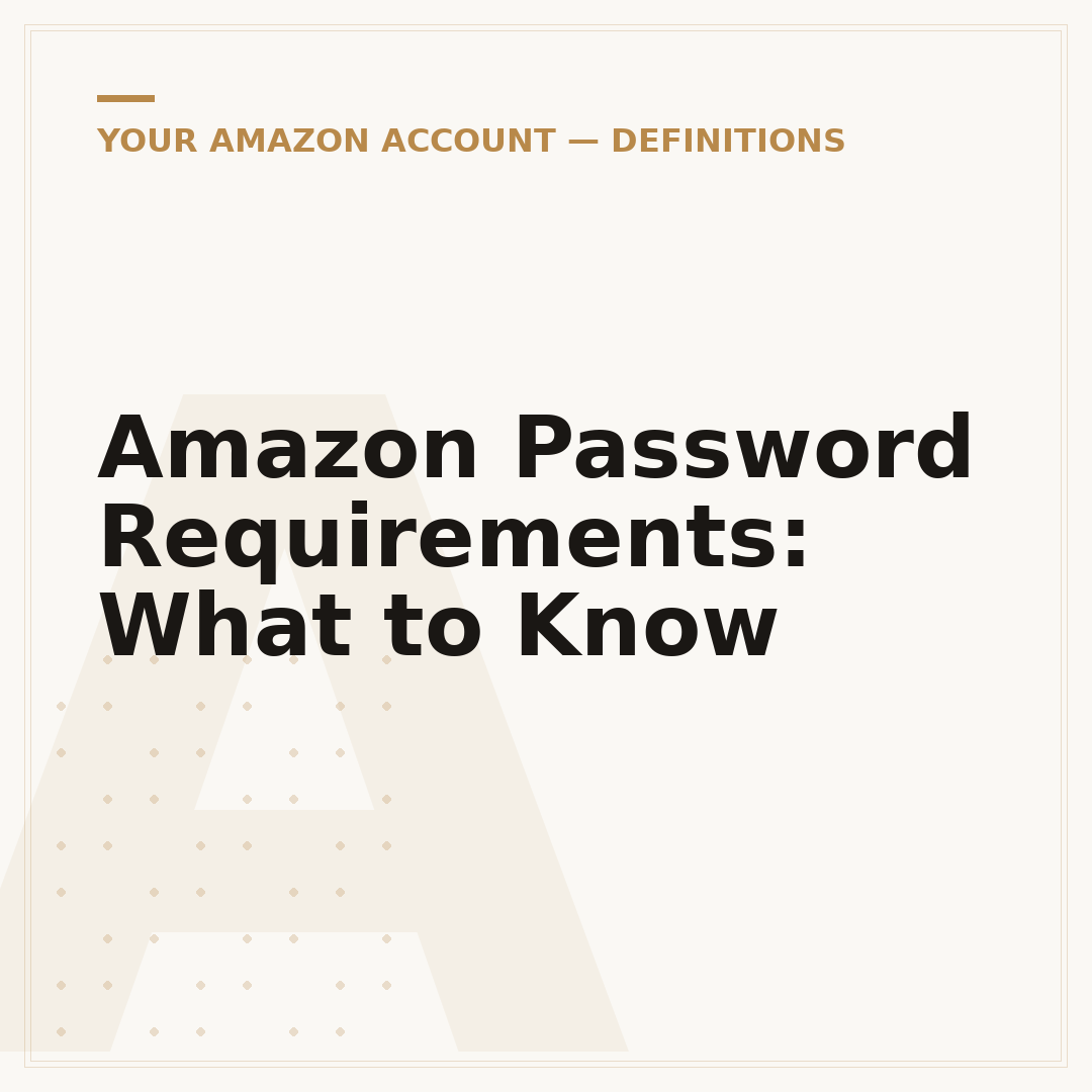 Amazon Password Requirements: What to Know