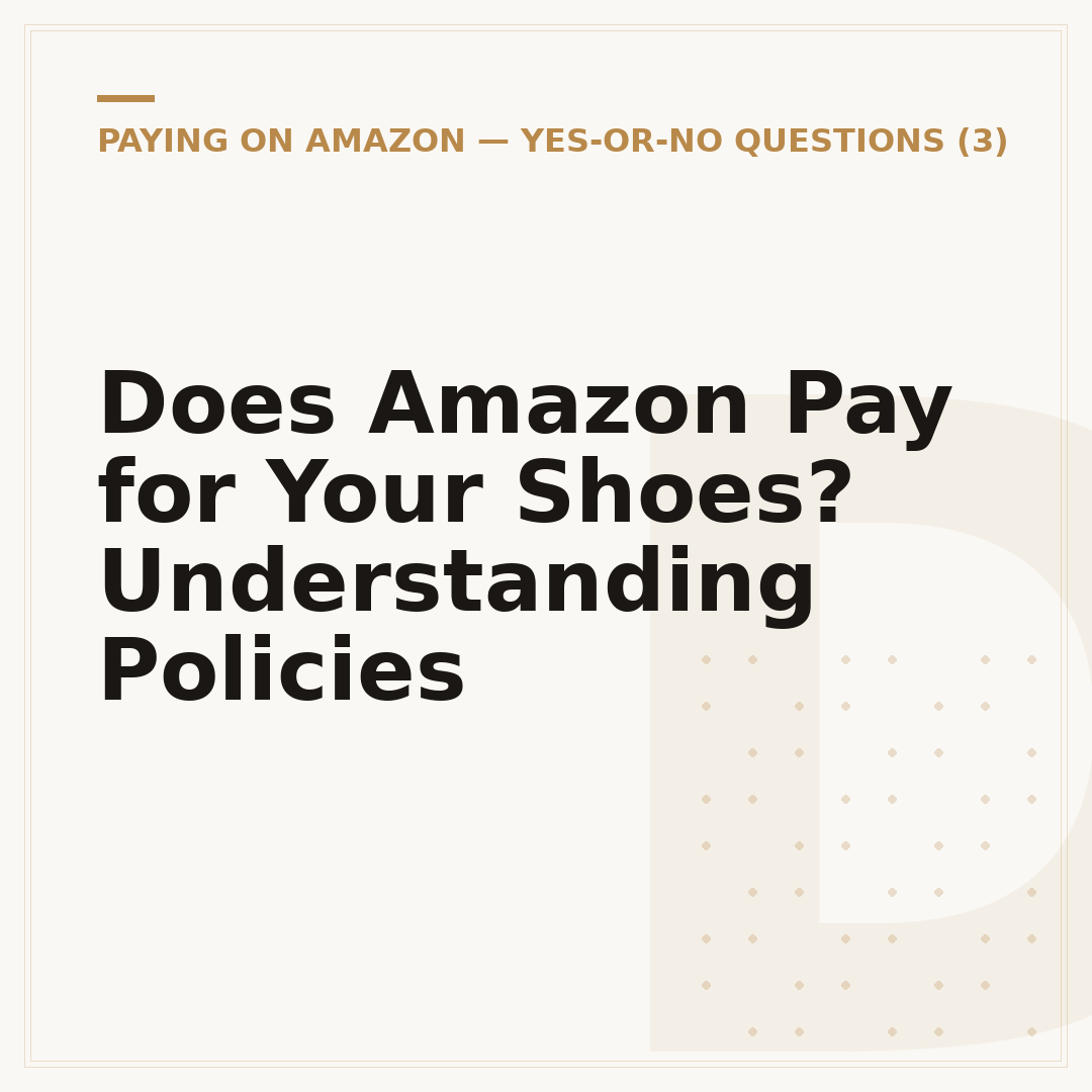 Does Amazon Pay for Your Shoes? Understanding Policies