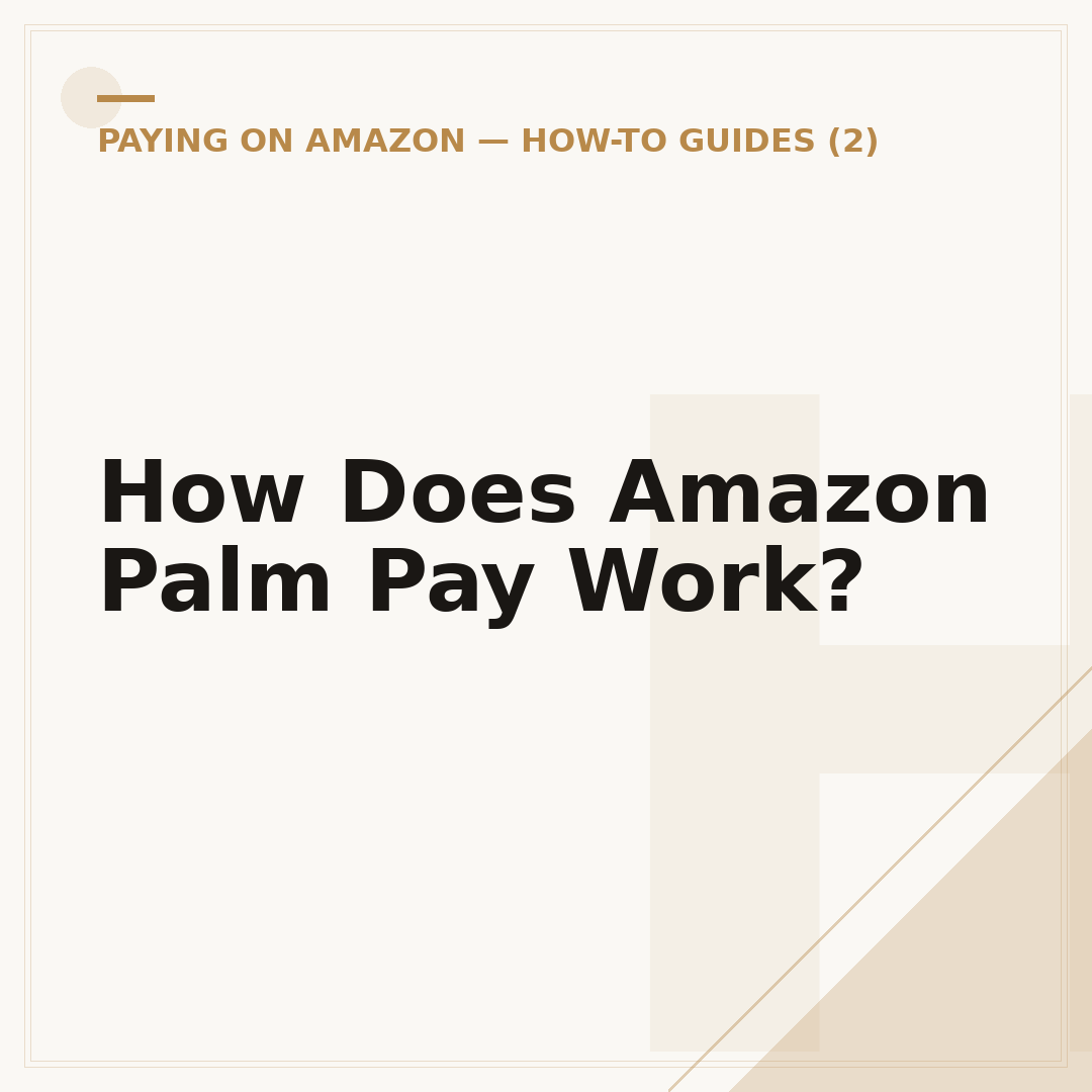 How Does Amazon Palm Pay Work?