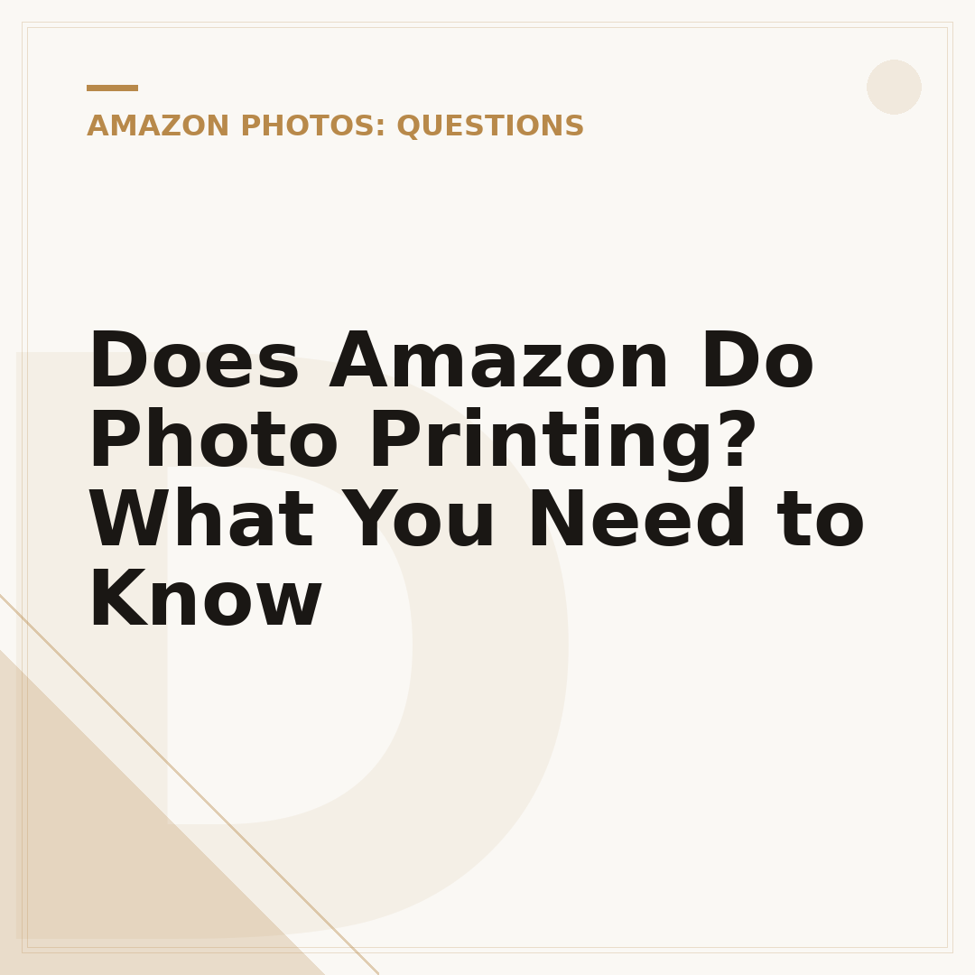 Does Amazon Do Photo Printing? What You Need to Know