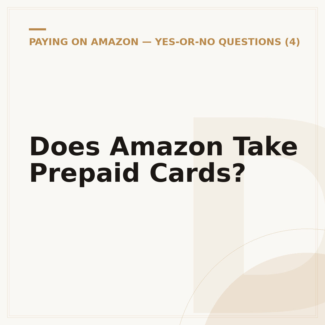 Does Amazon Take Prepaid Cards?