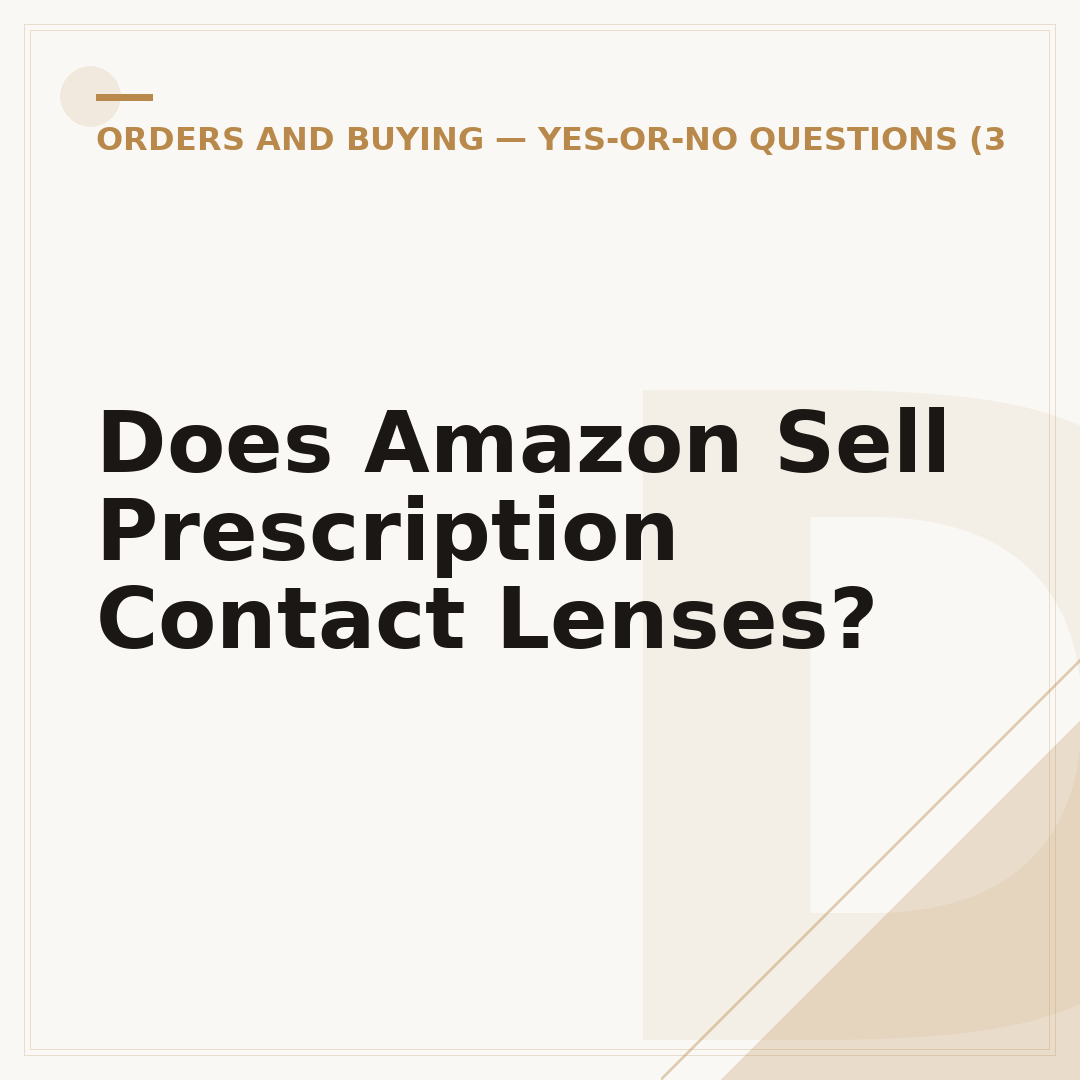 Does Amazon Sell Prescription Contact Lenses?