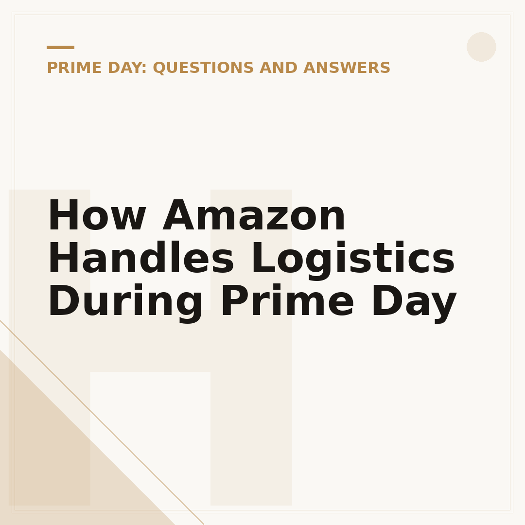 How Amazon Handles Logistics During Prime Day