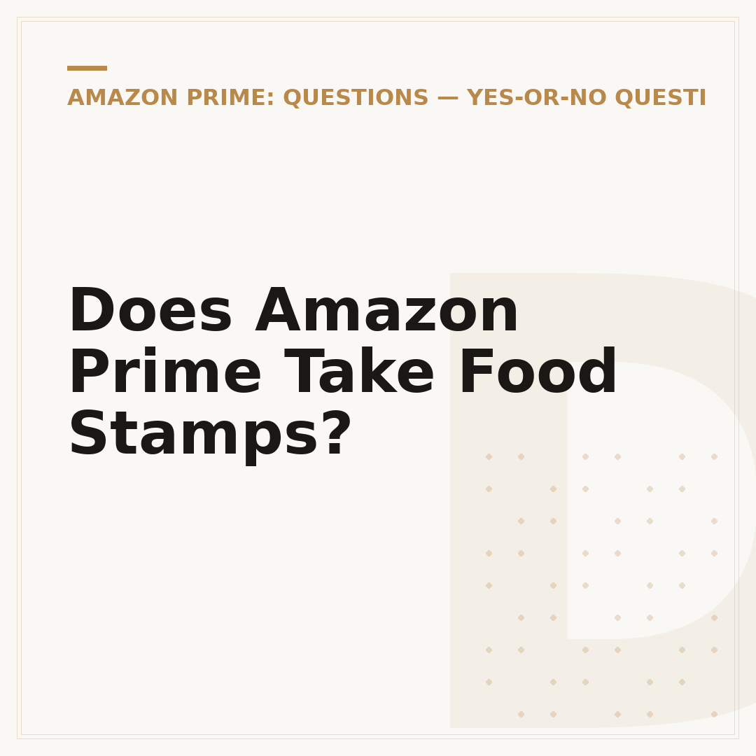 Does Amazon Prime Take Food Stamps?
