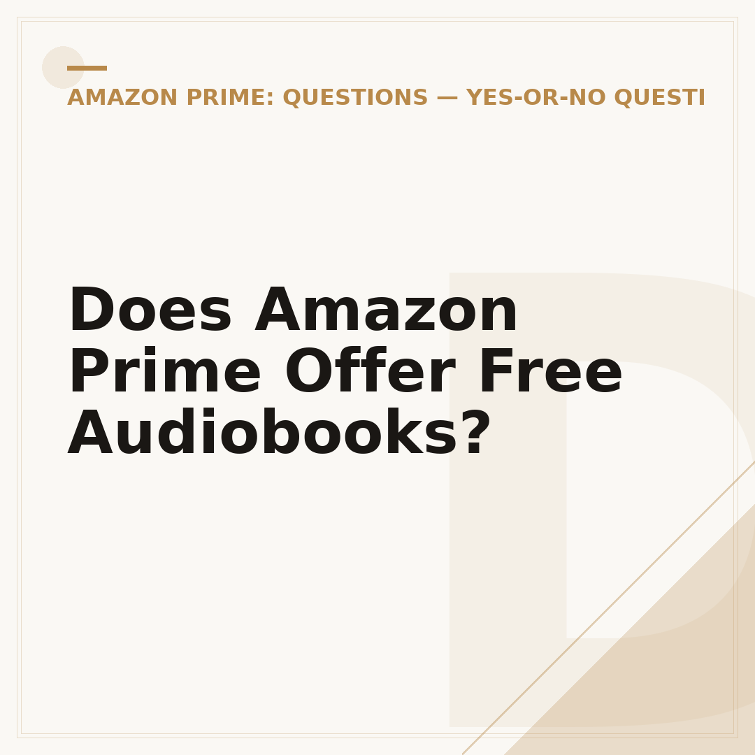 Does Amazon Prime Offer Free Audiobooks?