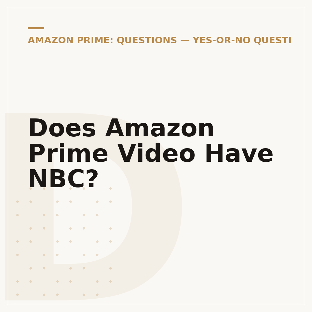 Does Amazon Prime Video Have NBC?