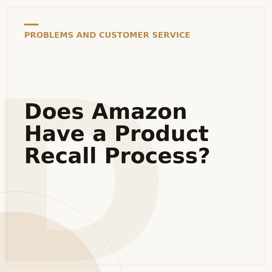 Does Amazon Have a Product Recall Process?