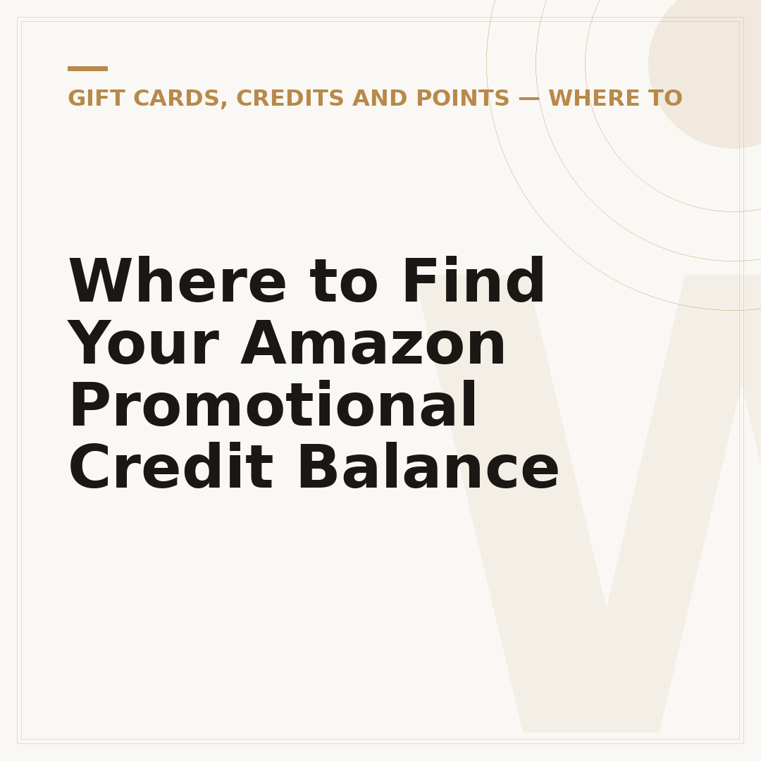 Where to Find Your Amazon Promotional Credit Balance