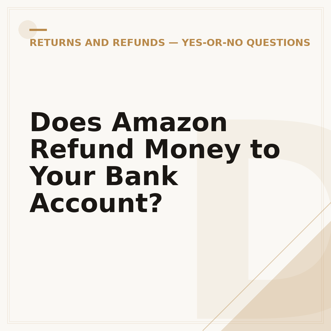 Does Amazon Refund Money to Your Bank Account?