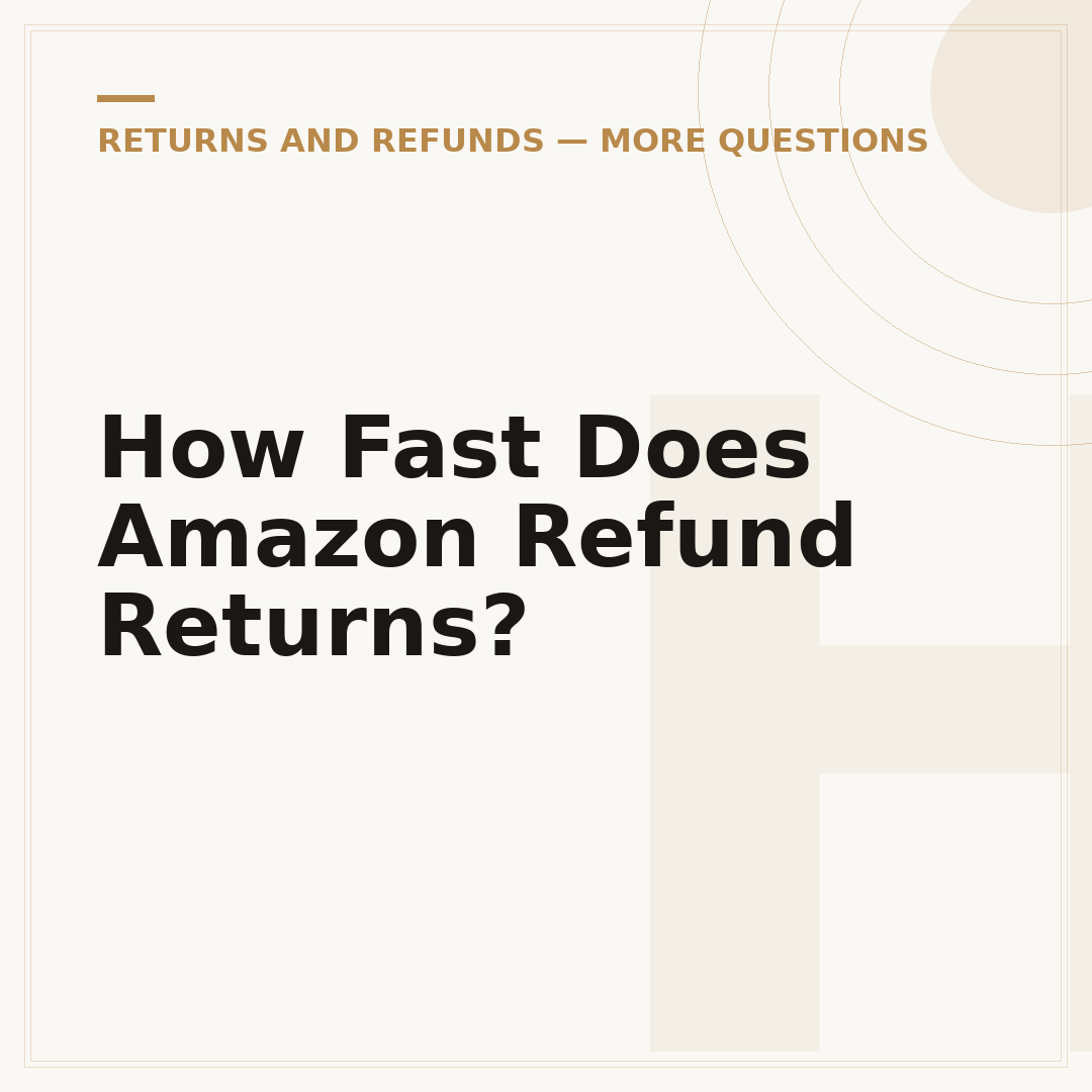 How Fast Does Amazon Refund Returns?