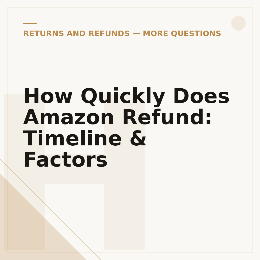 How Quickly Does Amazon Refund: Timeline & Factors