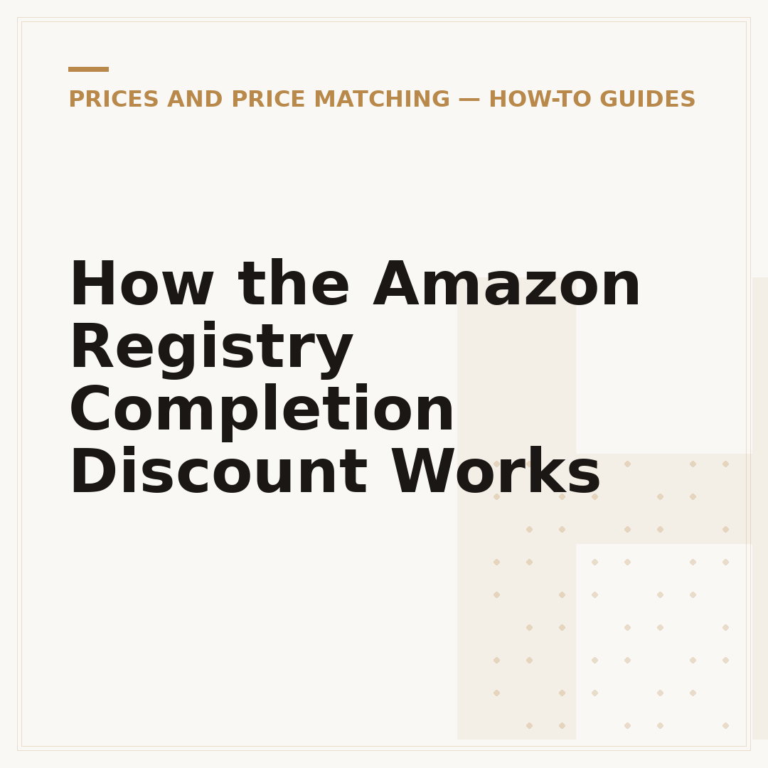 How the Amazon Registry Completion Discount Works