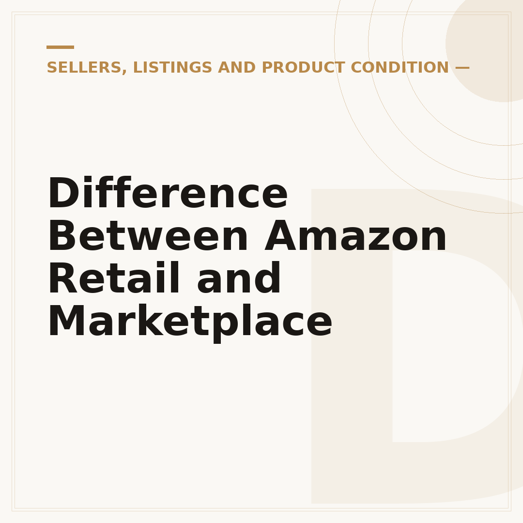 Difference Between Amazon Retail and Marketplace