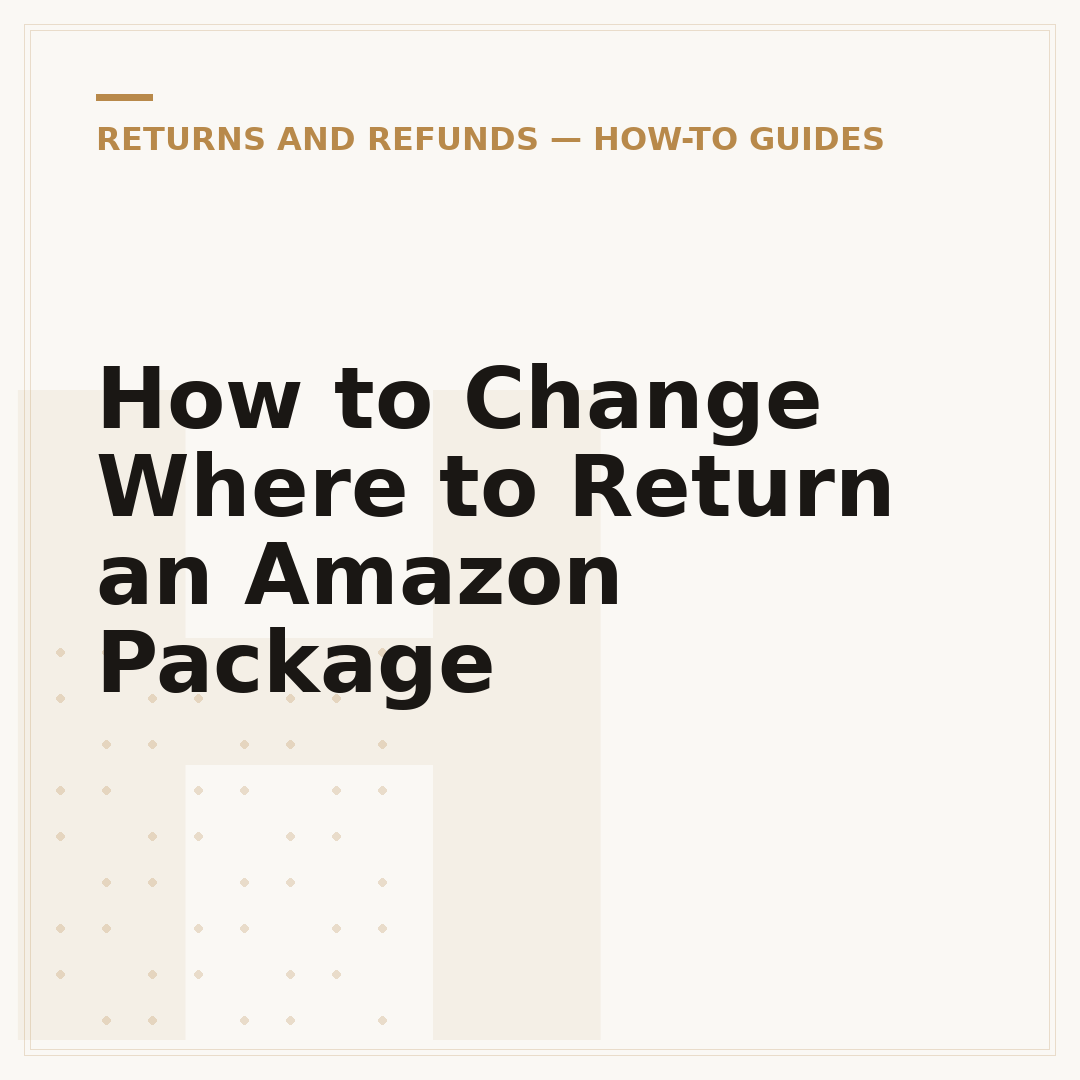 How to Change Where to Return an Amazon Package