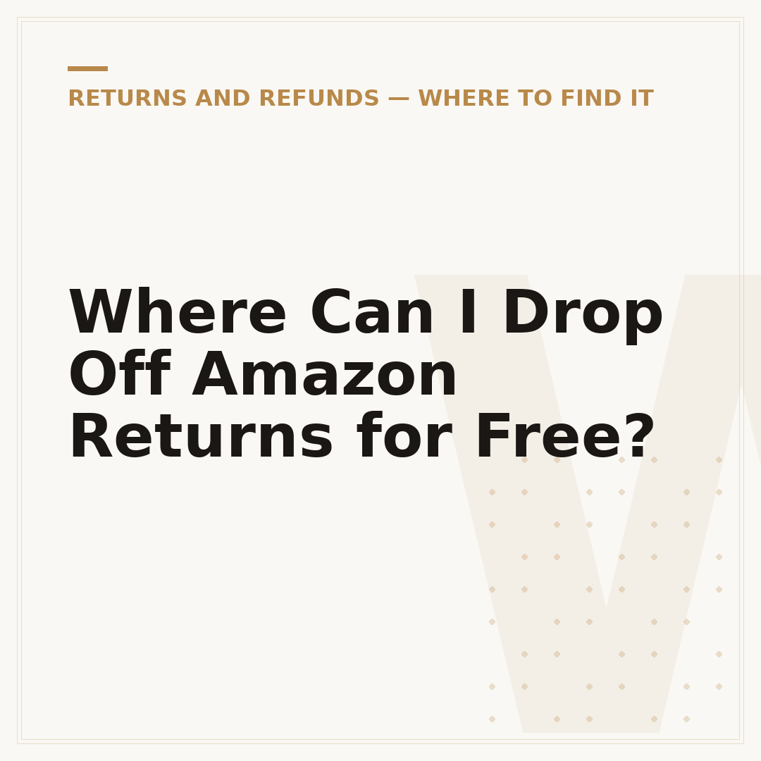 Where Can I Drop Off Amazon Returns for Free?