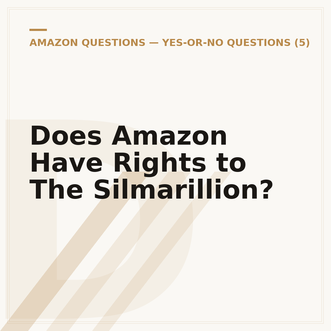 Does Amazon Have Rights to The Silmarillion?