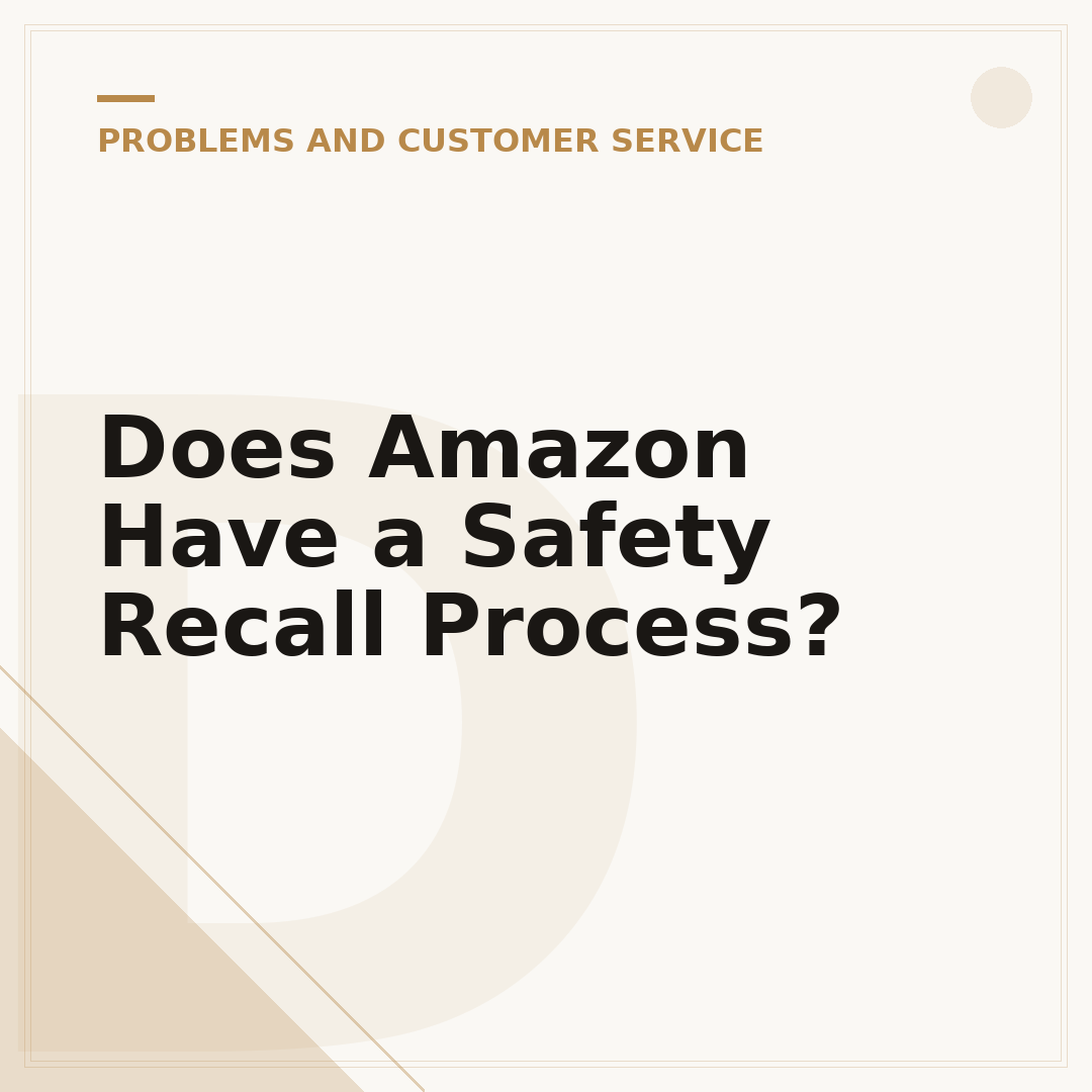 Does Amazon Have a Safety Recall Process?