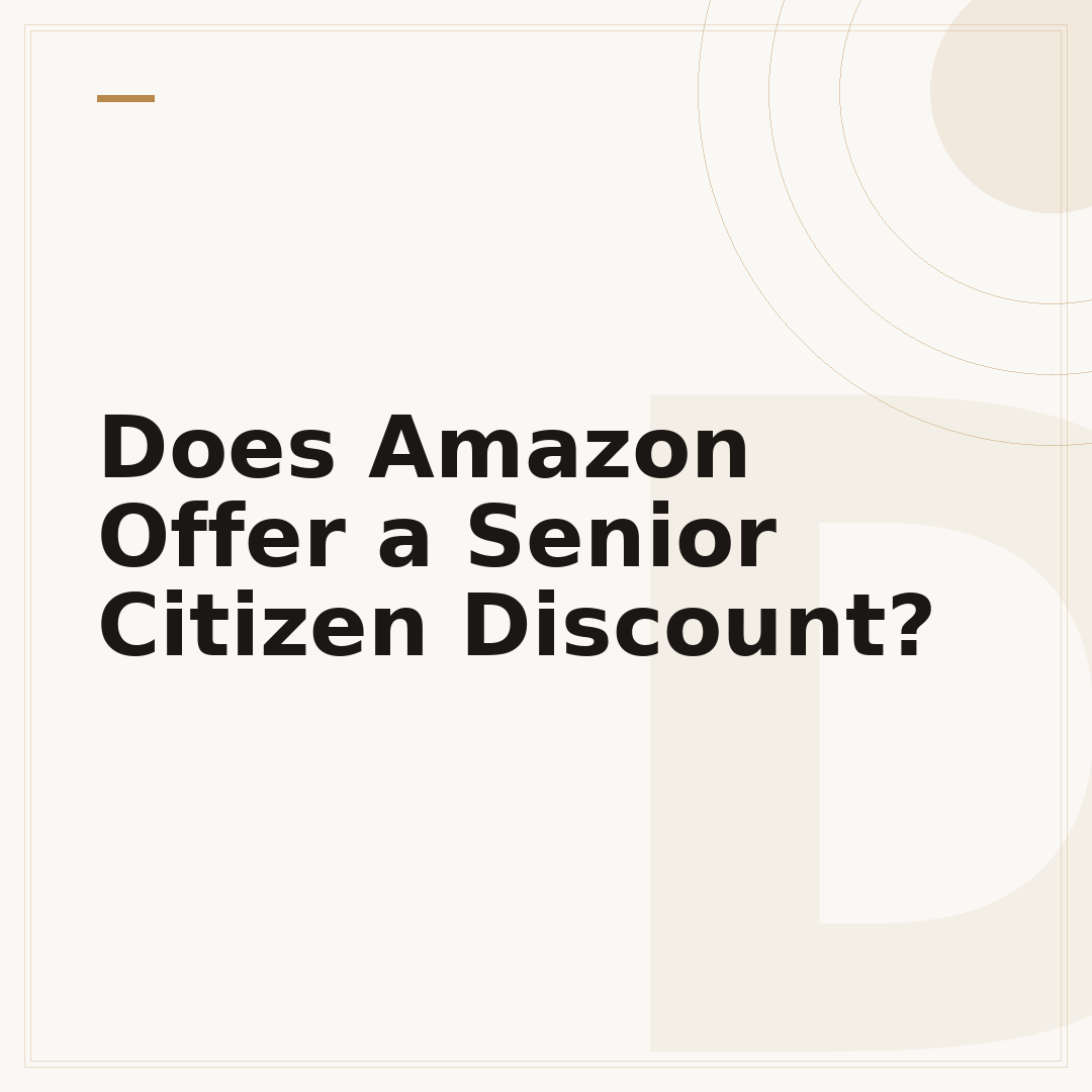 Does Amazon Offer a Senior Citizen Discount?