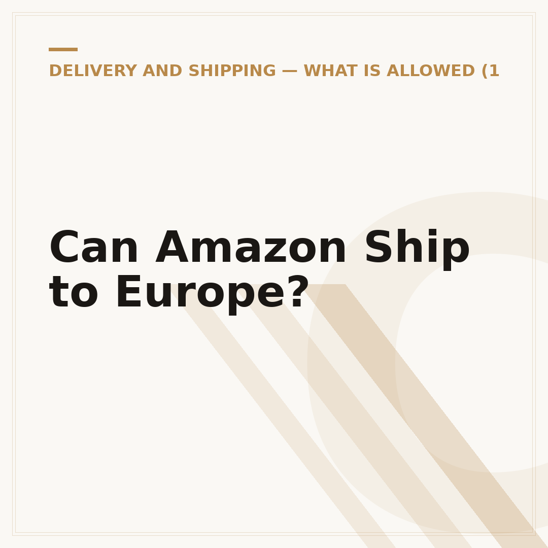 Can Amazon Ship to Europe?