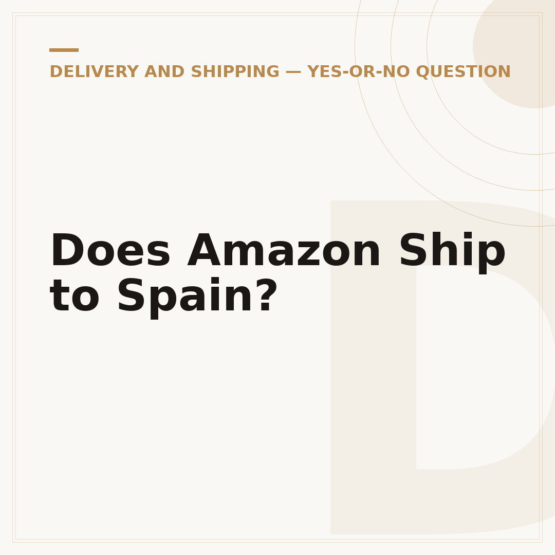 Does Amazon Ship to Spain?