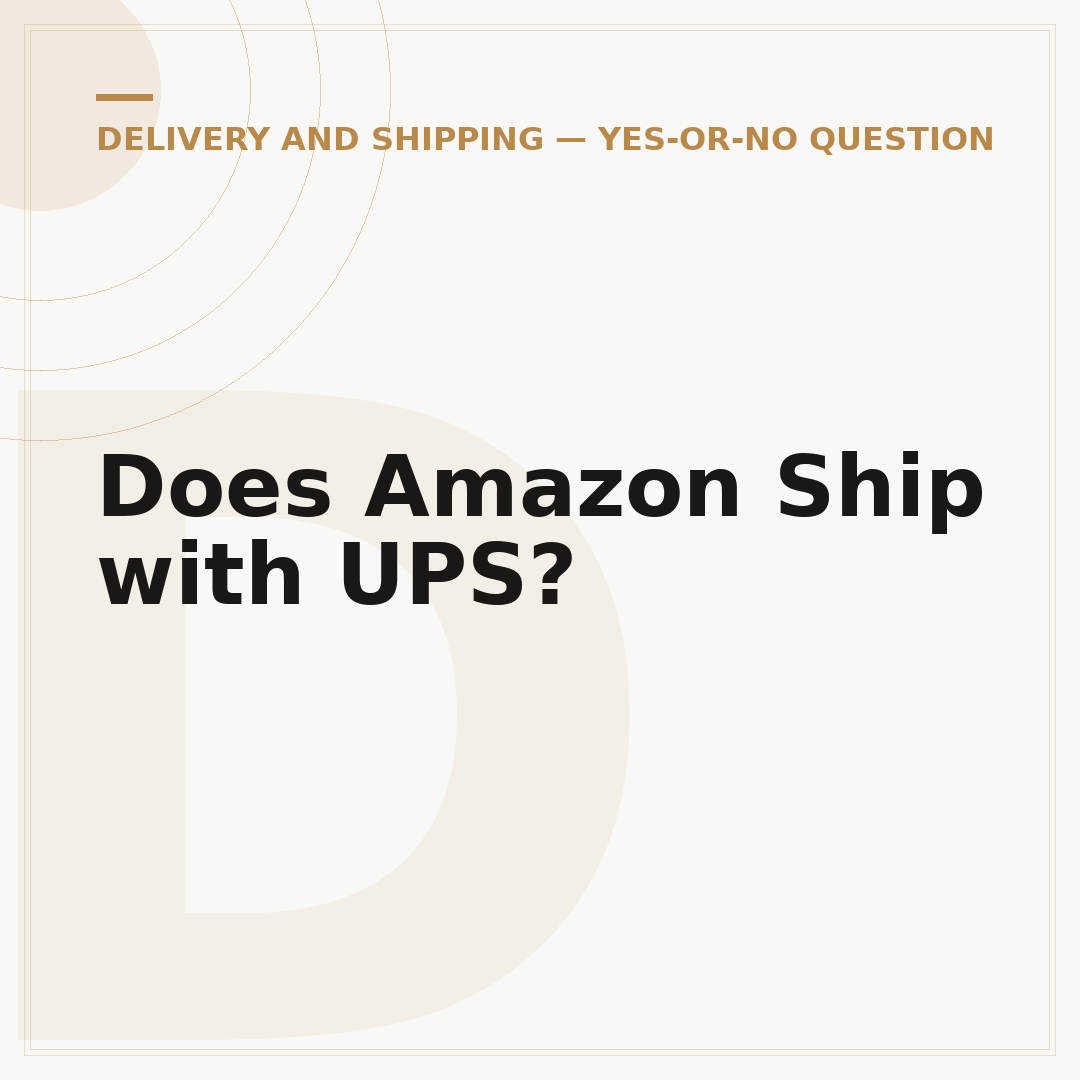 Does Amazon Ship with UPS?