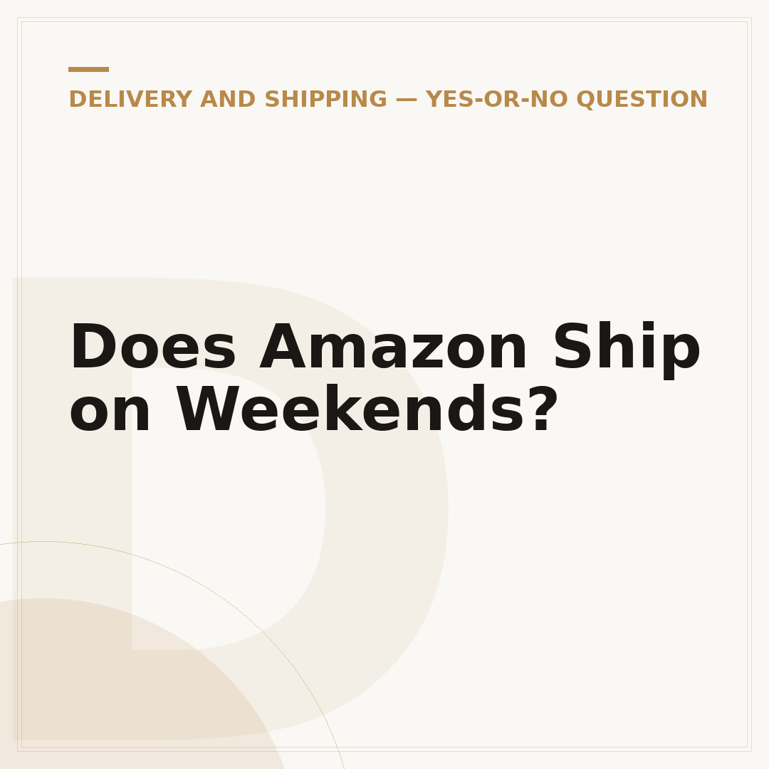 Does Amazon Ship on Weekends?