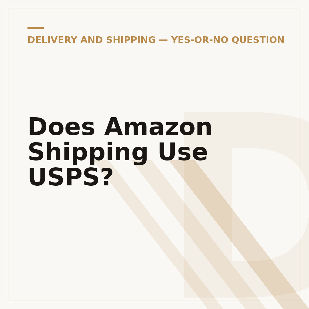 Does Amazon Shipping Use USPS?