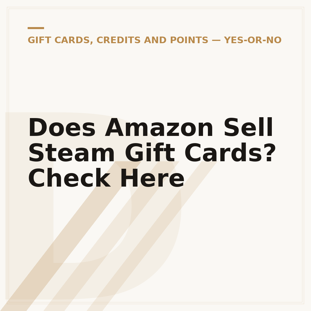 Does Amazon Sell Steam Gift Cards? Check Here