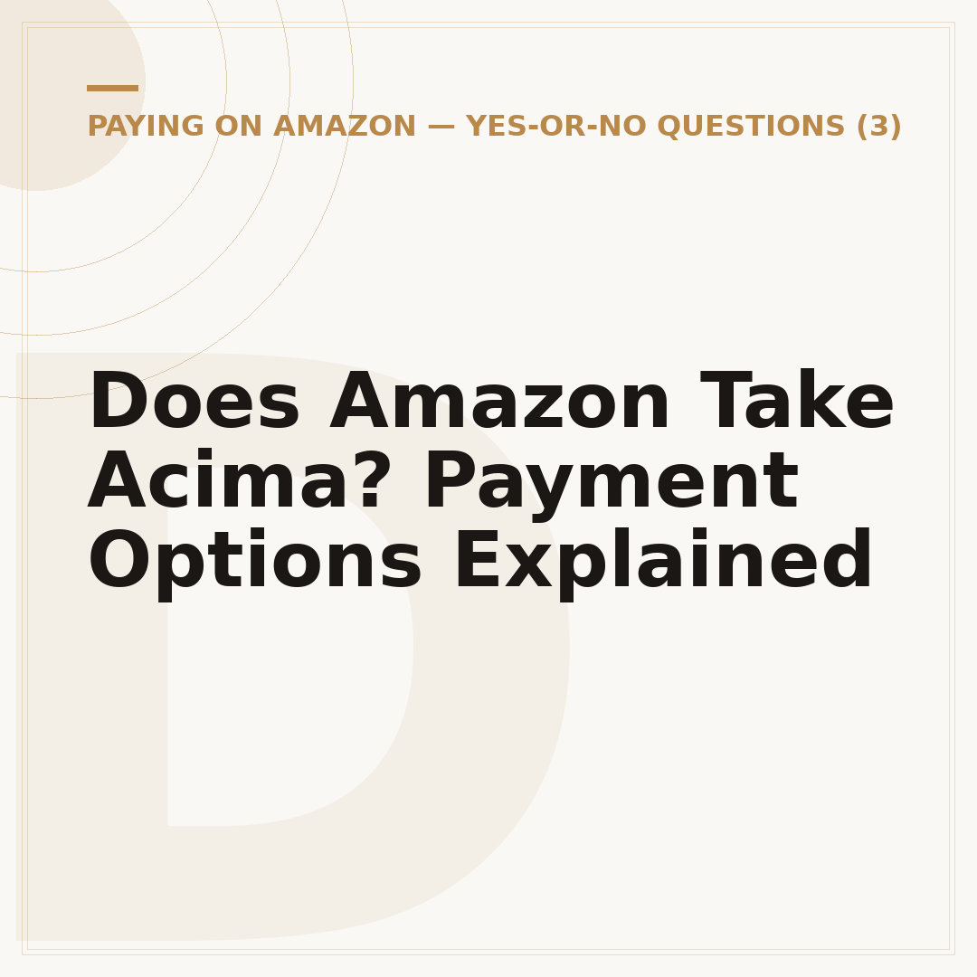 Does Amazon Take Acima? Payment Options Explained