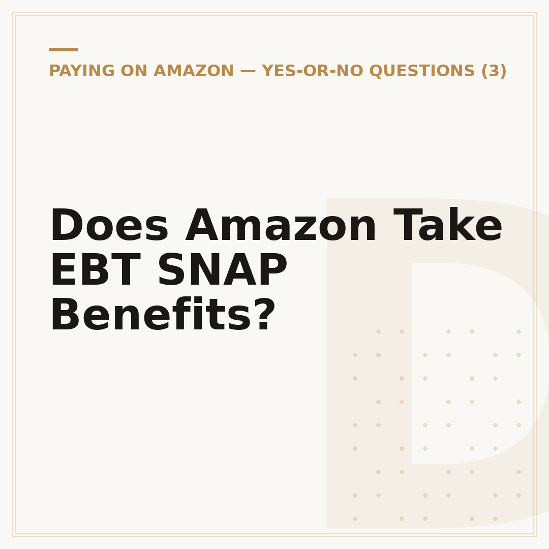 Does Amazon Take EBT SNAP Benefits?