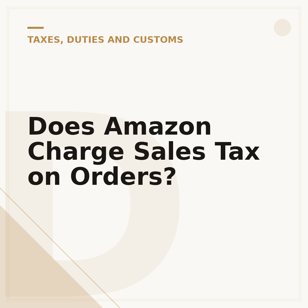 Does Amazon Charge Sales Tax on Orders?
