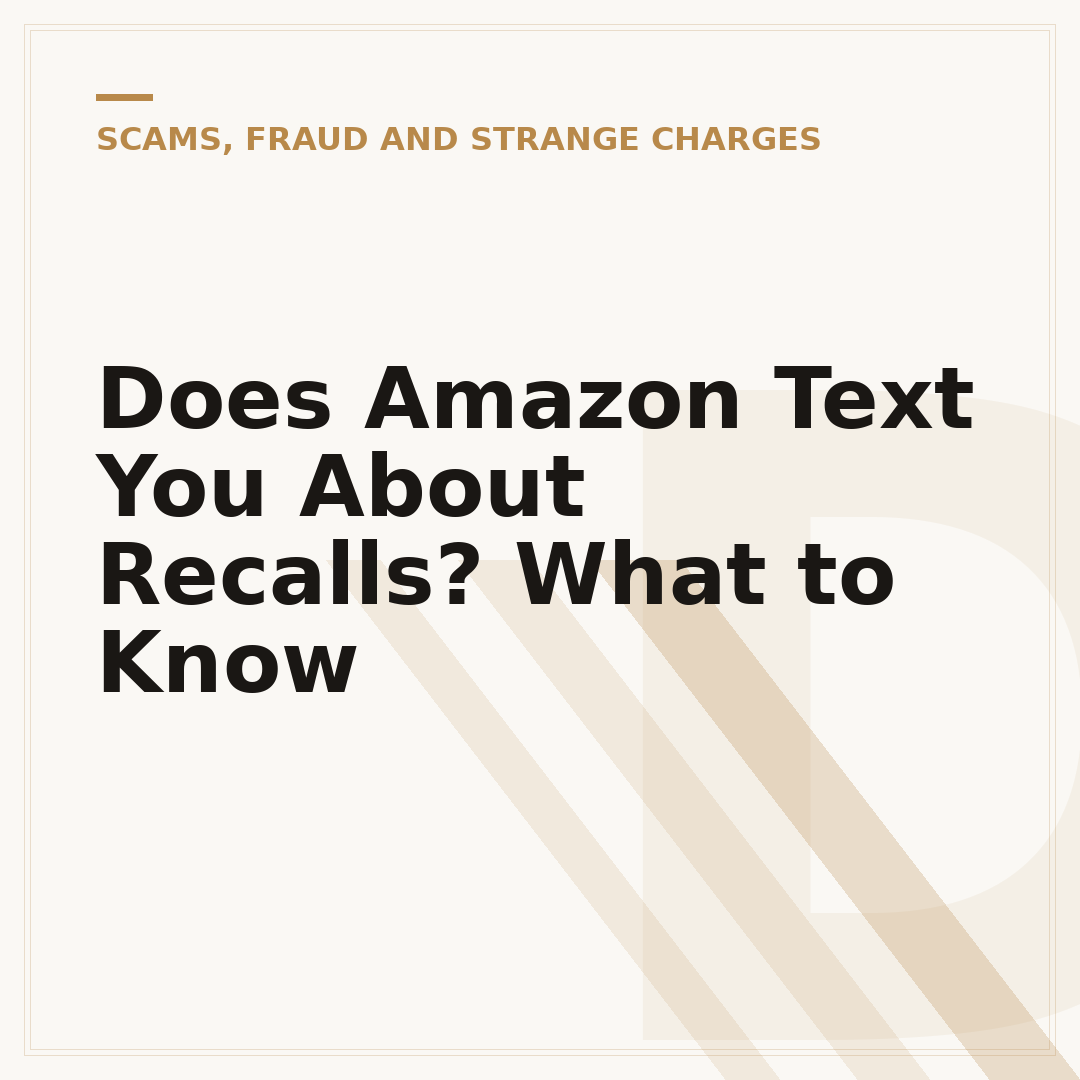 Does Amazon Text You About Recalls? What to Know