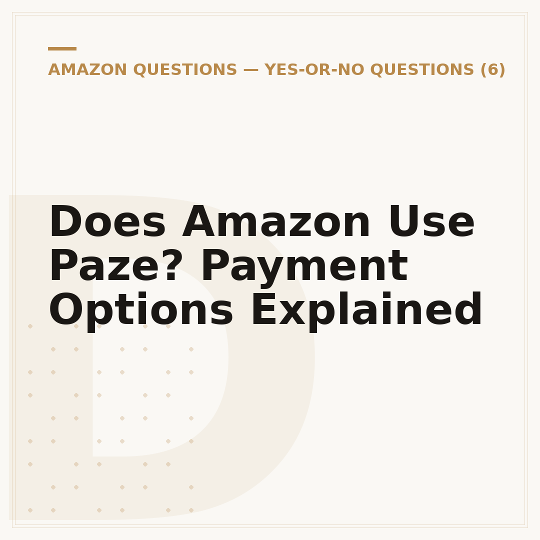 Does Amazon Use Paze? Payment Options Explained