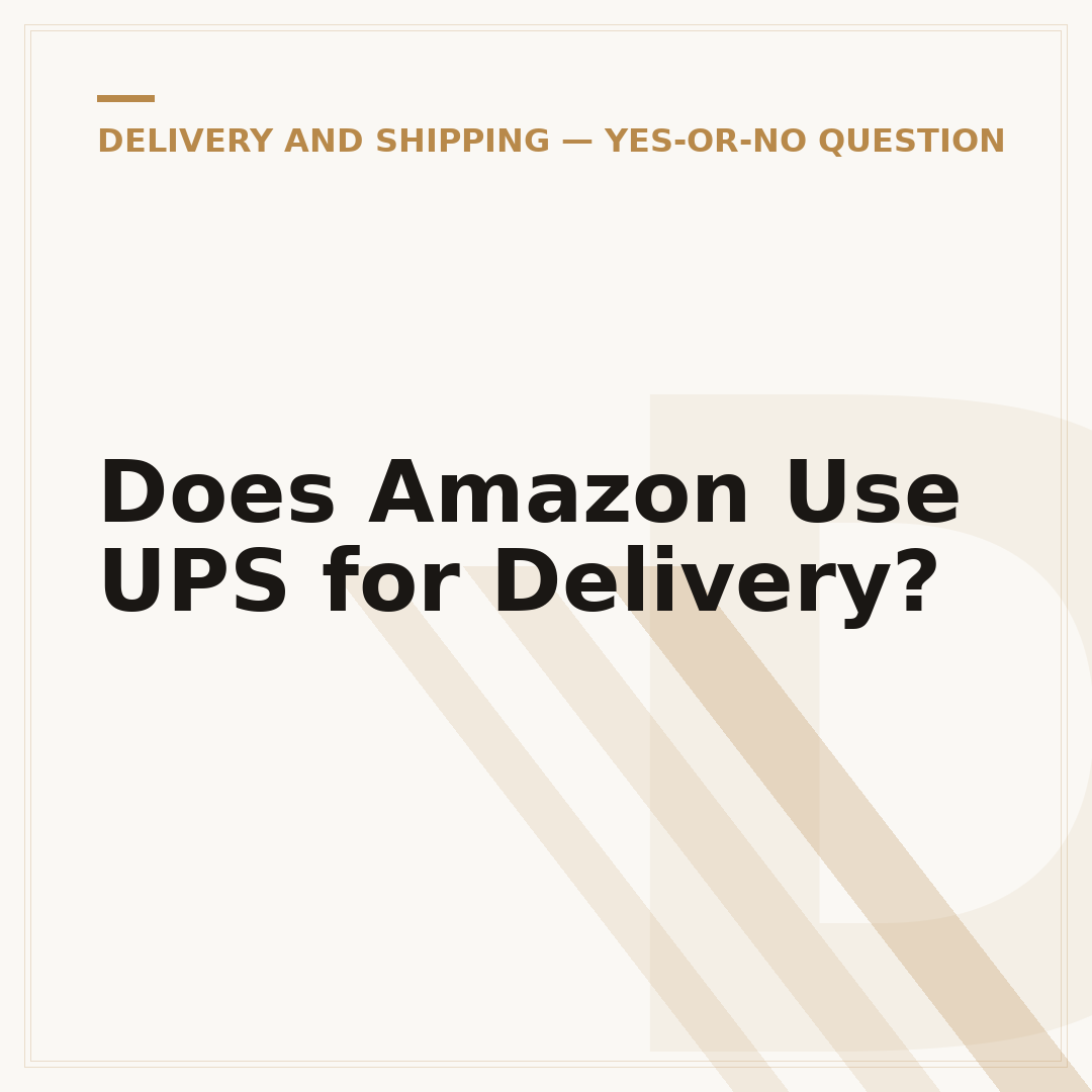 Does Amazon Use UPS for Delivery?