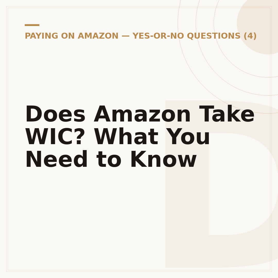 Does Amazon Take WIC? What You Need to Know