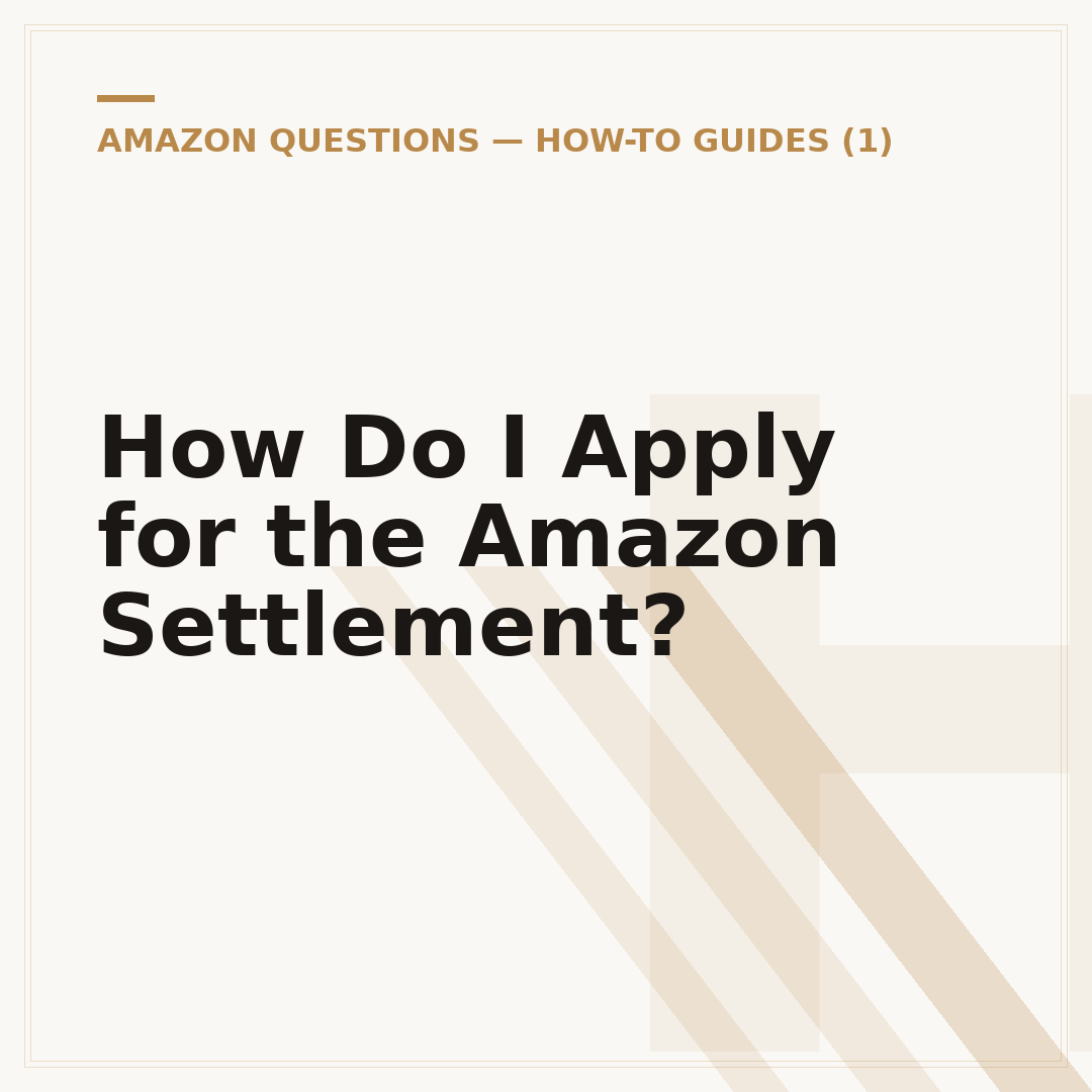 How Do I Apply for the Amazon Settlement?