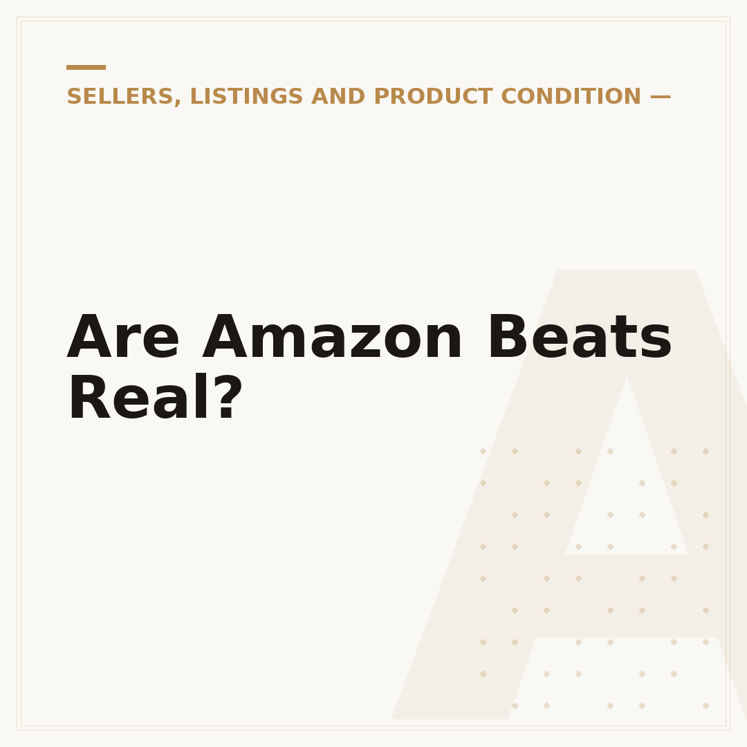 Are Amazon Beats Real?