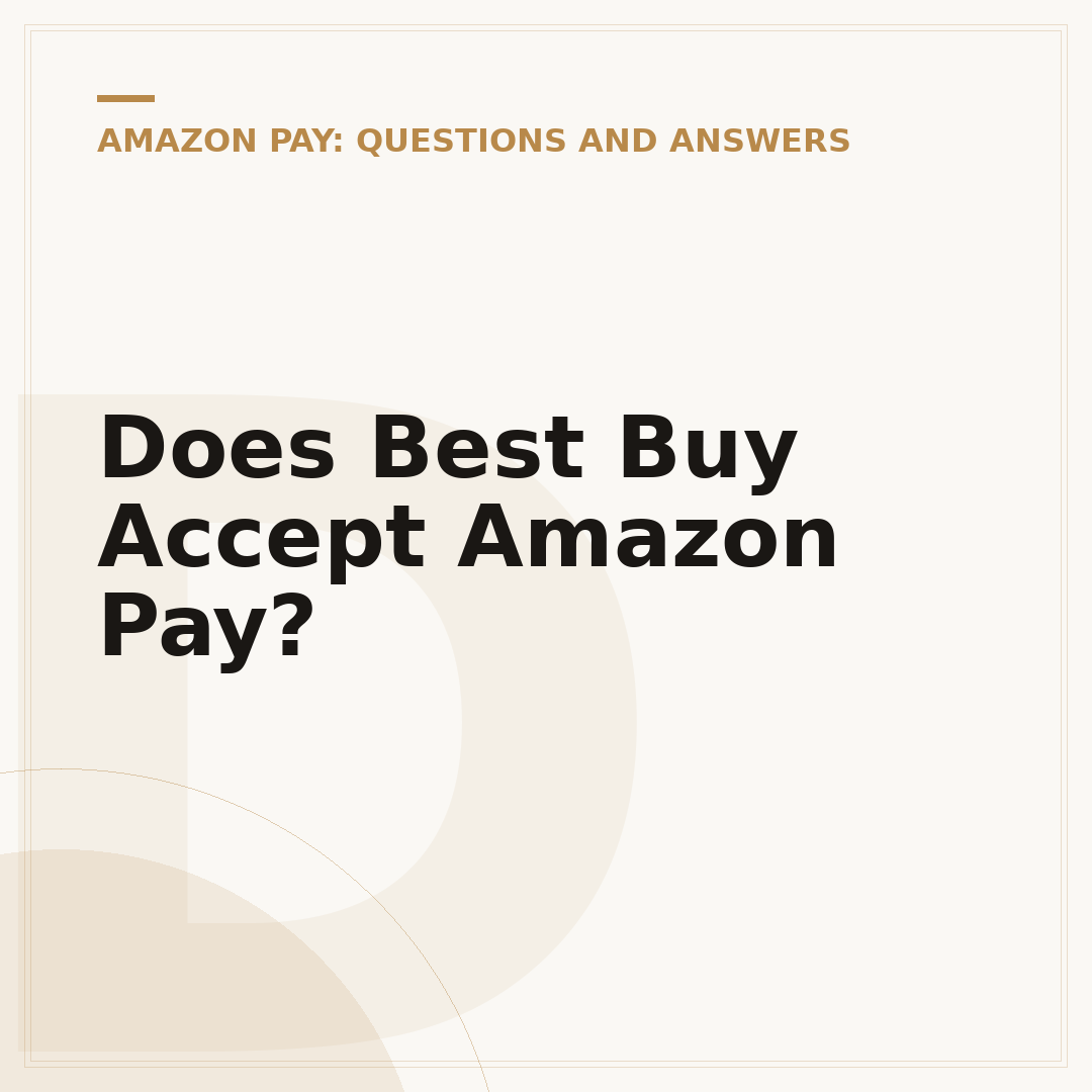 Does Best Buy Accept Amazon Pay?