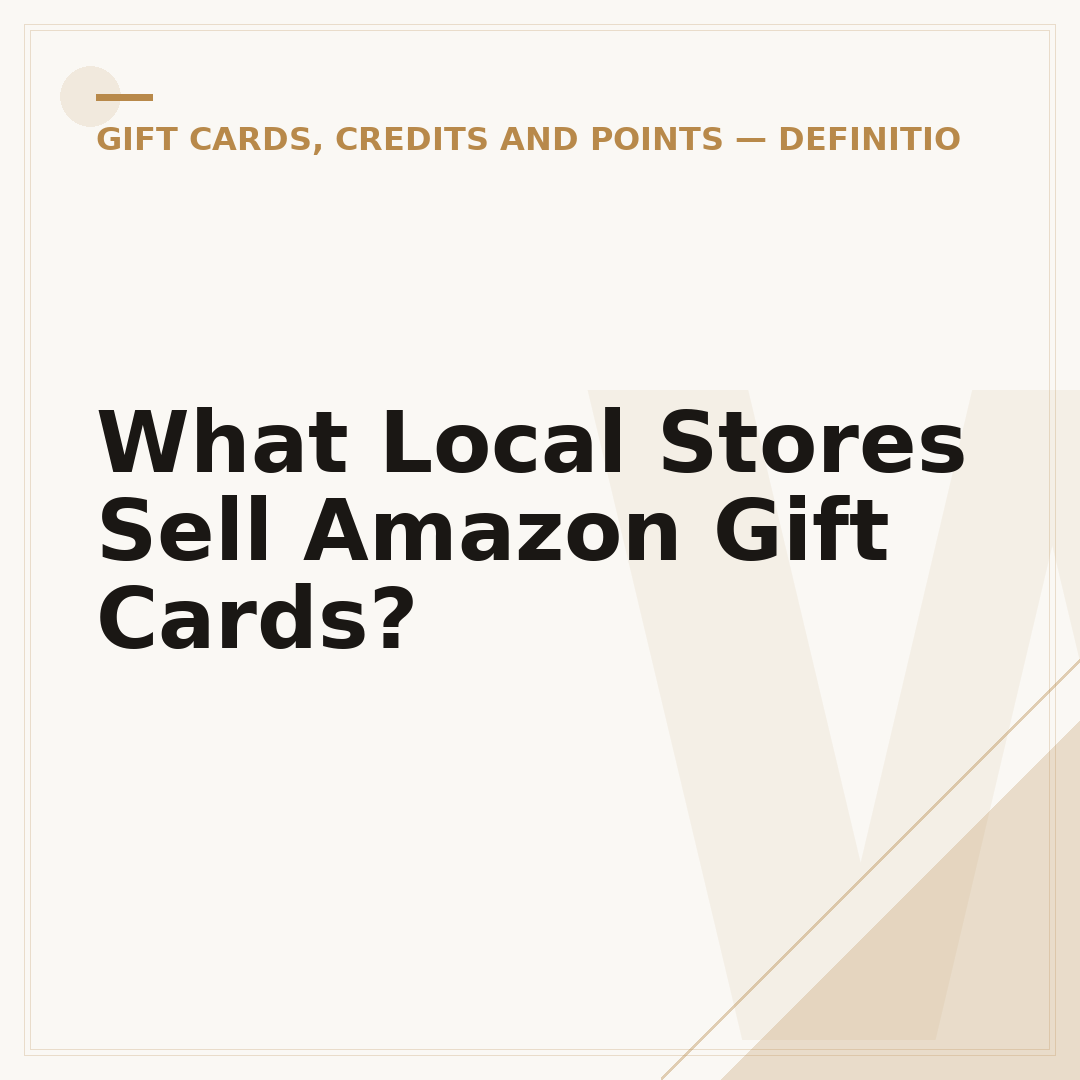 What Local Stores Sell Amazon Gift Cards?