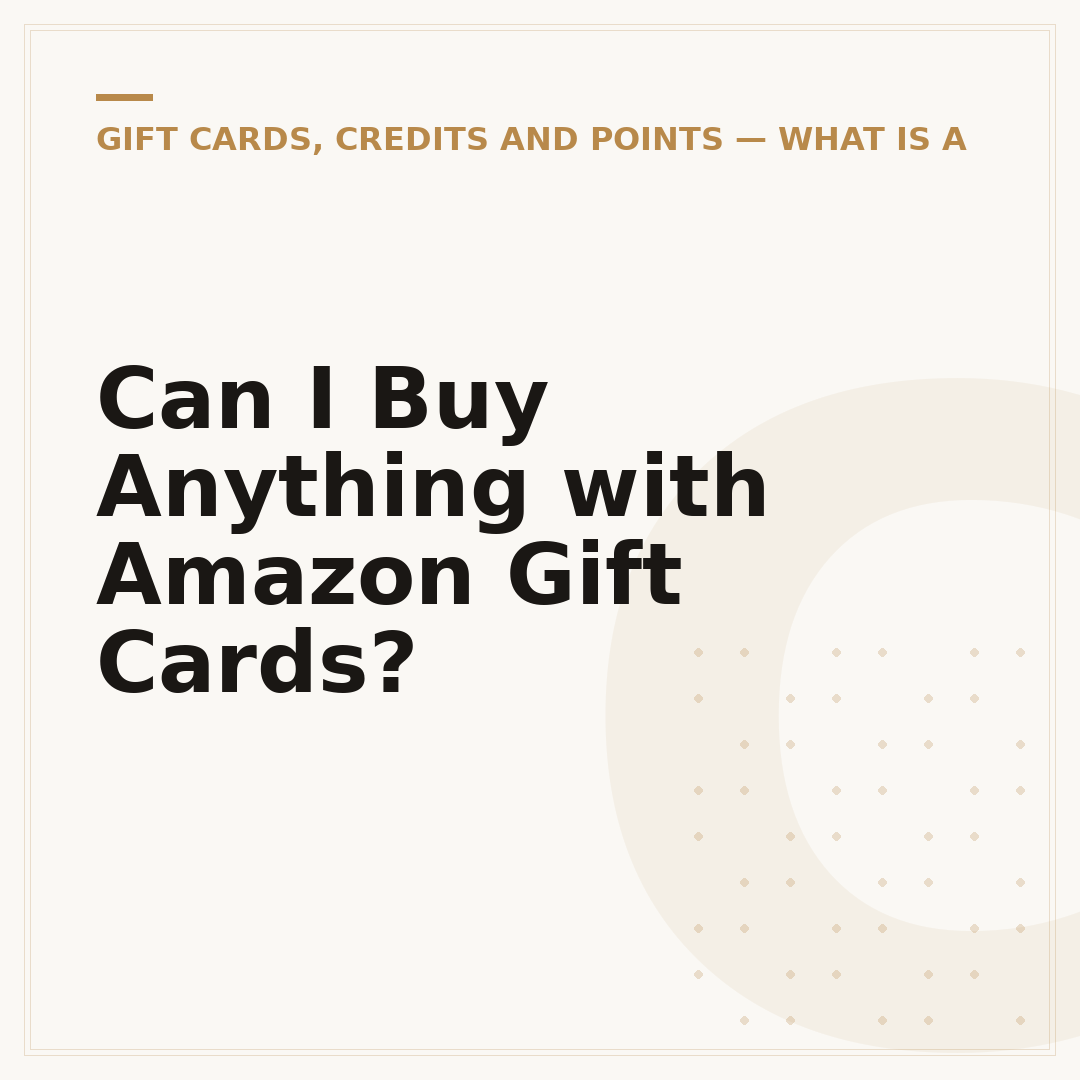 Can I Buy Anything with Amazon Gift Cards?