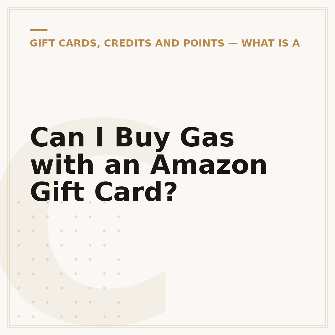 Can I Buy Gas with an Amazon Gift Card?