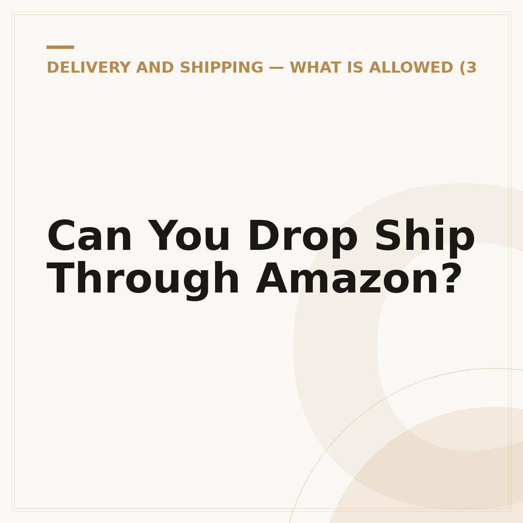 Can You Drop Ship Through Amazon?
