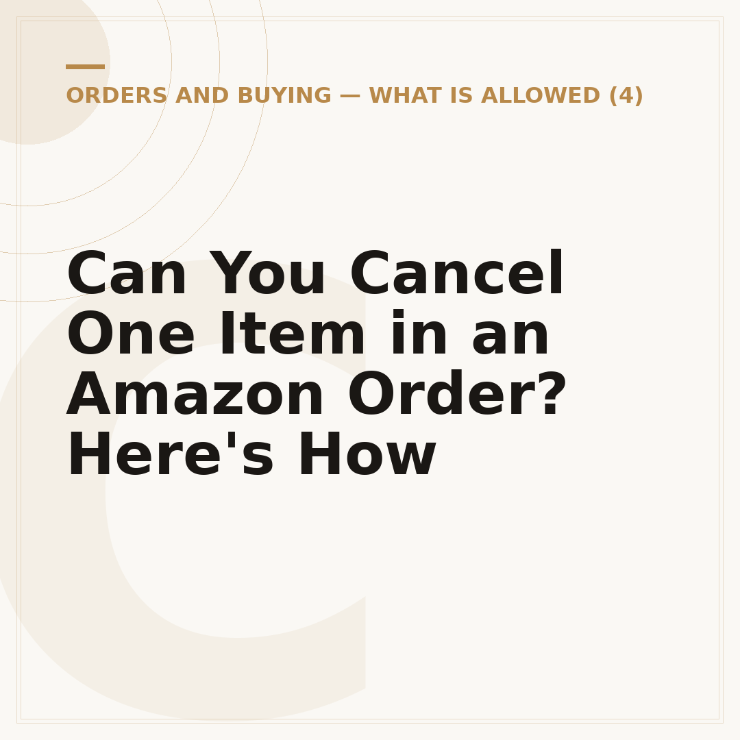 Can You Cancel One Item in an Amazon Order? Here's How