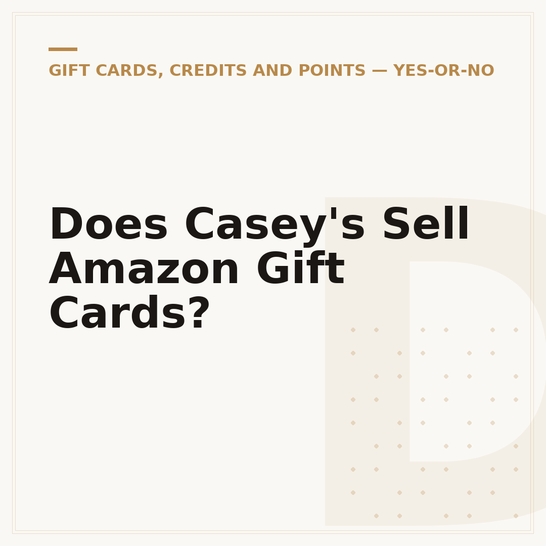 Does Casey's Sell Amazon Gift Cards?
