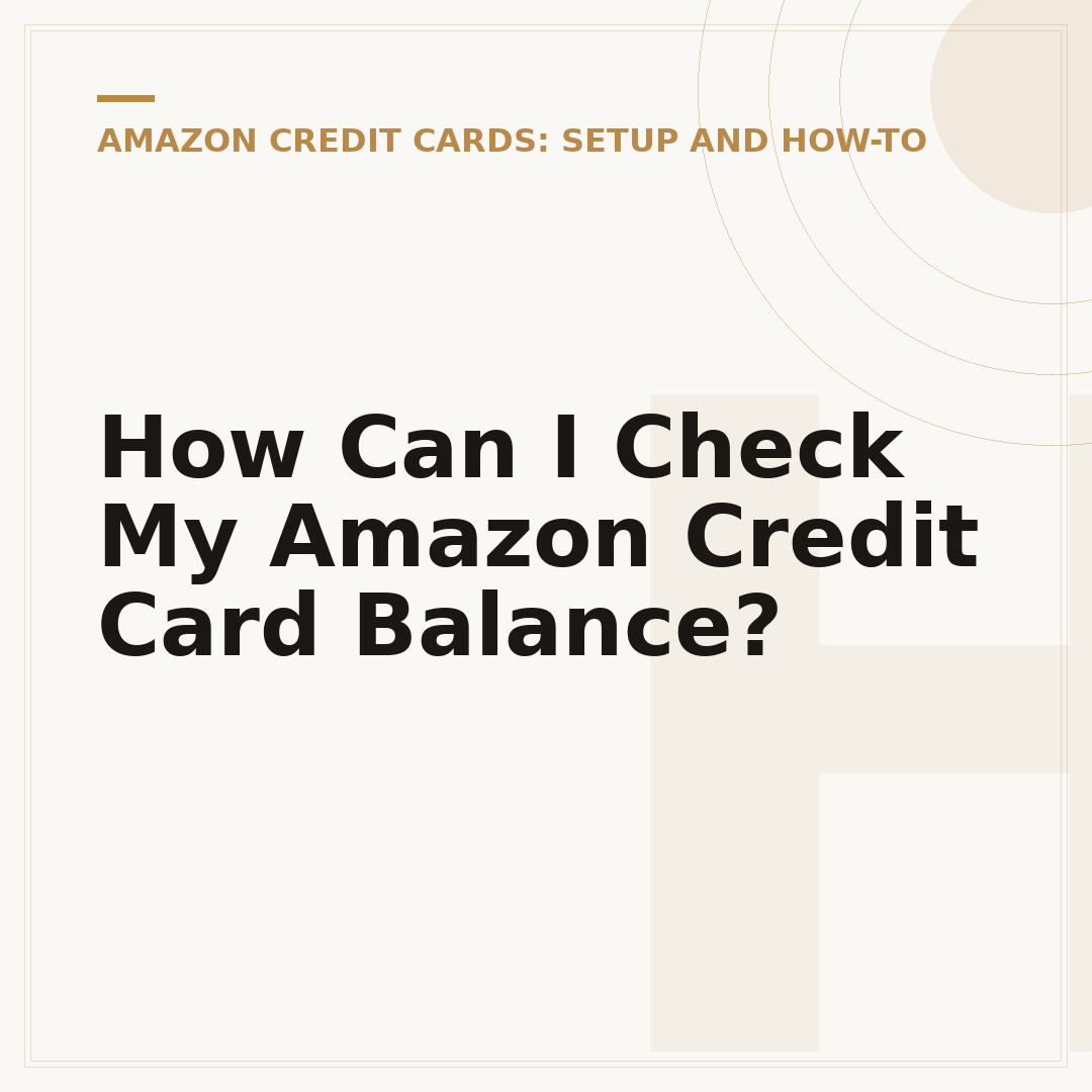 How Can I Check My Amazon Credit Card Balance?