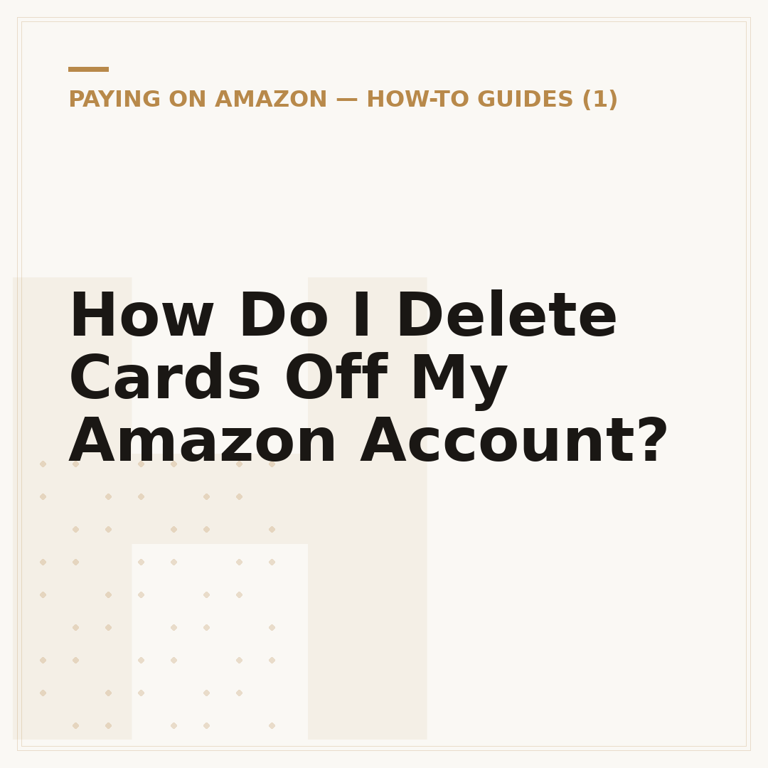 How Do I Delete Cards Off My Amazon Account?
