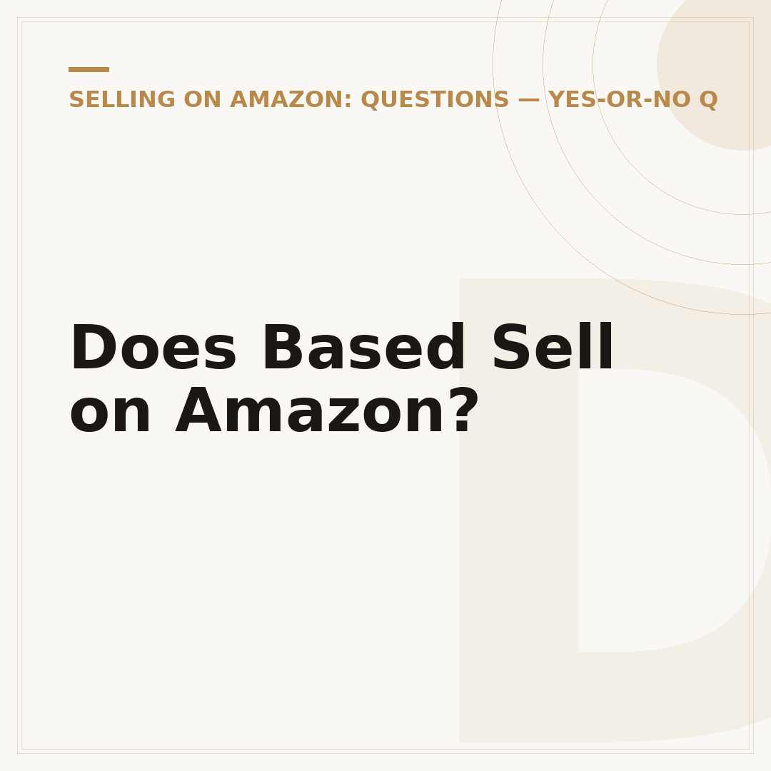 Does Based Sell on Amazon?