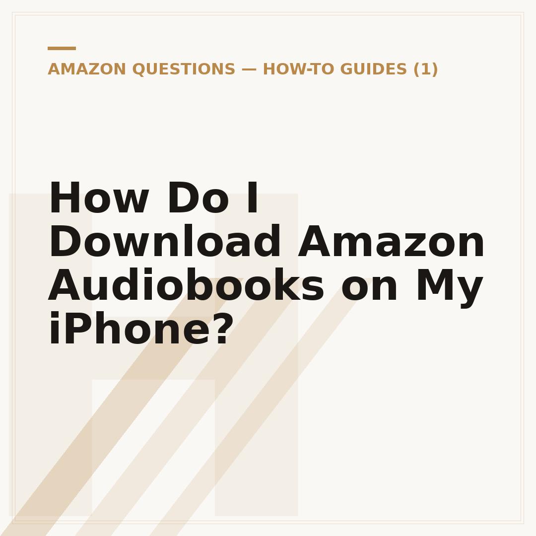 How Do I Download Amazon Audiobooks on My iPhone?